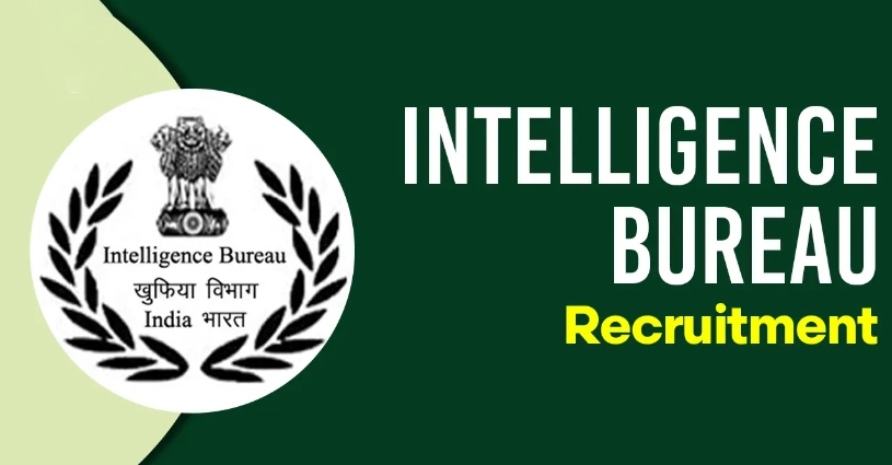 IB Recruitment 2023: Applications Open for Intelligence Bureau's ACIO Grade II Positions