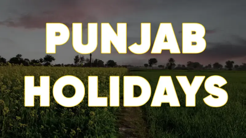 Punjab, Trending, Punjab holidays, Punjab holiday dates, Martyrdom Day of Shaheed Sardar Kartar Singh Sarabha, Gurpurab, Gurpurab holiday, Punjab government holiday list, Punjab holiday list, Punjab November holidays, Punjab News, Punjab long weekend- True Scoop