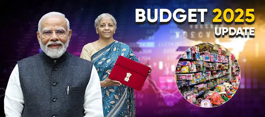 Budget 2025, Budget 2025 Toy Hub, Budget 2025 Toy Hub India, Toy Hub India Budget 2025 Announcement, Budget 2025 Leather Industry, India, Trending- True Scoop