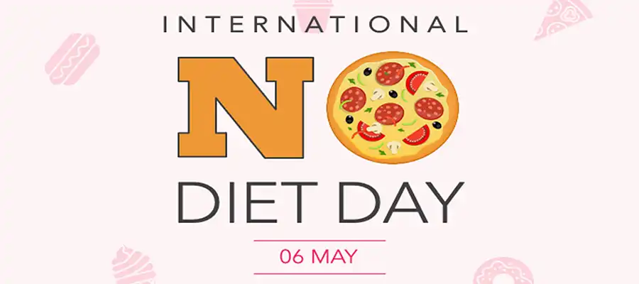 international No diet day, reduce weight without diet, natural ways of fat loss, no diet day date, benefits of olive oil, benefits of green tea- True Scoop